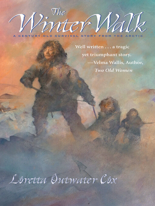 Title details for The Winter Walk by Loretta Outwater Cox - Available